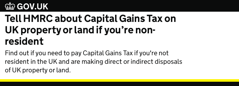 Tell HMRC about Capital Gains Tax on UK property or land if you’re non-resident